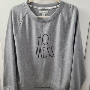 Rae Dunn Hot Mess Sweatshirt
